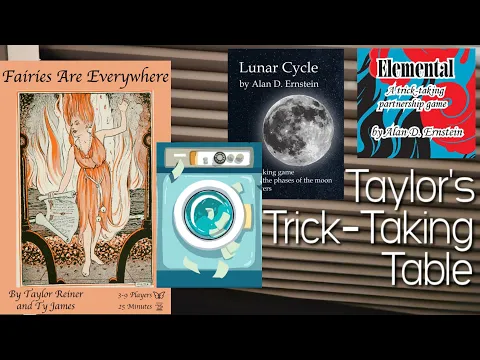 GameMarket Indy: Fairies Are Everywhere, Laundry Day, Elemental,LunarC ~ Taylor's Trick-Taking Table