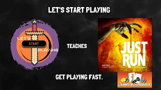 Just Run - How to Play - Kickstarter Teach