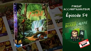 Parent Accompagnateur (EP54) Mon P'tit Everdell - Règles et critique