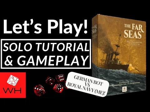 Let's Play! The Far Seas | Solo Tutorial Gameplay | VUCA Deluxe Edition