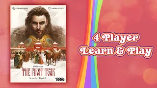 The First Tsar Ivan The Terrible 4 Player Learn and Play
