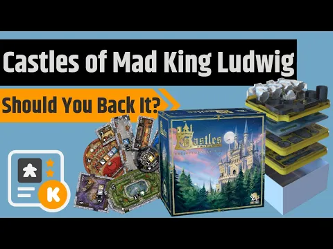 Castles Mad King Ludwig Collector's Edition - Should You Back It?