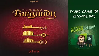 Board Game 101 (EP309) The Castles of Burgundy (Les Châteaux de Bourgogne) -  Règles et critique