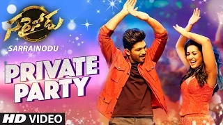 Sarrainodu Video Songs | Private Party Video Song | Allu Arjun,Rakul Preet | SS Thaman