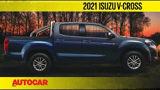 2021 Isuzu V-Cross & Hi-Lander - 5 things to know | First Look | Autocar India