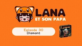 Lana et son papa 30 - Diamant