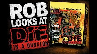 Rob looks at Die in a Dungeon