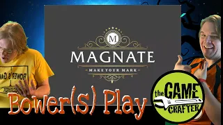 Bower(S) Play Magnate: Make Your Mark