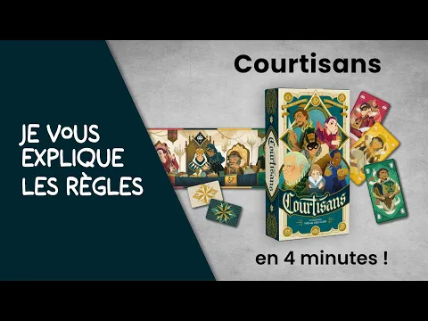 Je vous explique les règles du jeu COURTISANS en moins de 4 minutes!