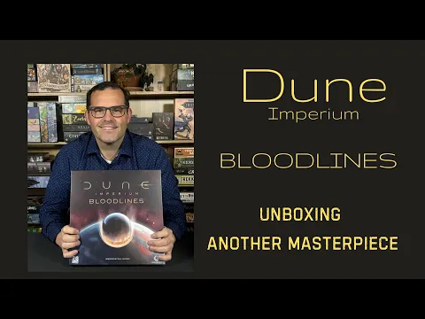 Dune Imperium BLOODLINES: Unboxing expansion published by @DireWolfDigital