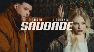 Ferrugem, Luísa Sonza - Saudade (Clipe Oficial)