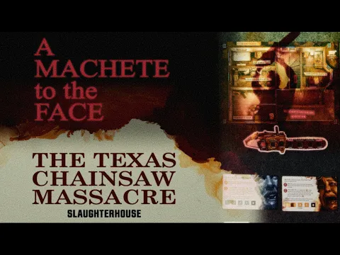 The Texas Chainsaw Massacre: Slaughterhouse - rules and 2 player playthrough
