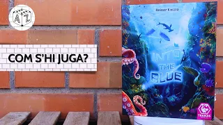 INTO THE BLUE: Com s'hi juga? [tutorial]