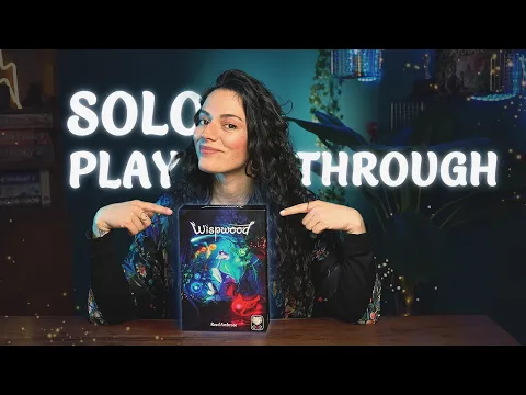 Wispwood Solo Teach & Playthrough
