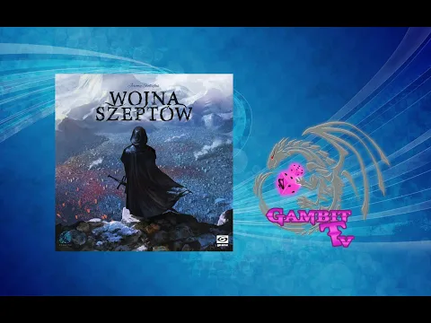 Wojna Szeptów - Gambit