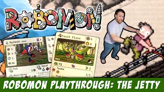 RoboMon Playthrough: The Jetty [Prototype]