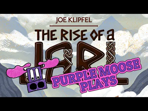 Purple Moose Plays...The Rise of a Jarl (accidental short game) - Kickstarter Preview