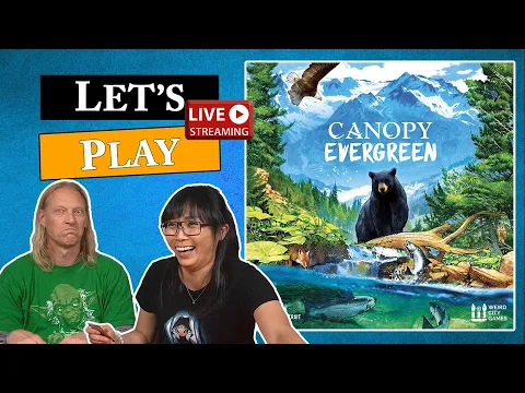 CANOPY: EVERGREEN -  Live Board Game Playthrough & Review e134