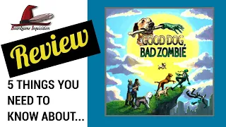 5 Things You Need To Know About Good Dog, Bad Zombie