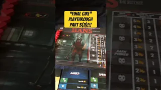 “Final Girl” Play-Through - Turn Three