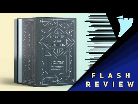 League of the Lexicon - A Flash Review with Tom Vasel