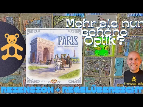 Paris - Brettspiel Teddy - Review und Regeln - Kramer Kiesling - Board Games
