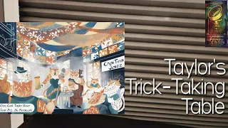 Chai Tea Jazz ~ Taylor's Trick-Taking Table