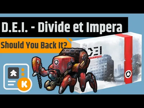 D.E.I. - Divide et Impera - Should You Back It?