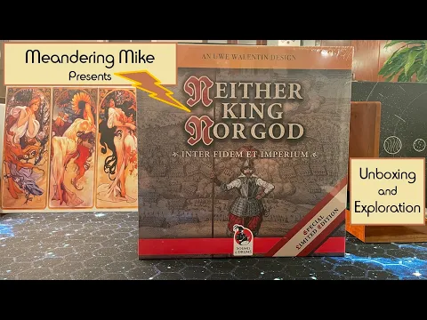 Unboxing and Exploring Neither King Nor God