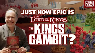 Is This the LOTR Game We've Been Waiting For? | King's Gambit Preview