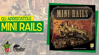 Gli Apriscatole: Mini Rails unboxing [Gli Apriscatole]