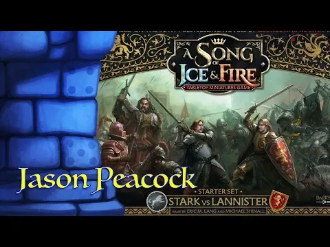 A Song of Ice and Fire Review with Jason Peacock