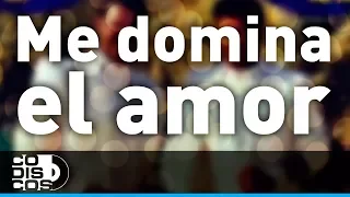Me Domina El Amor, Los Diablitos - Audio