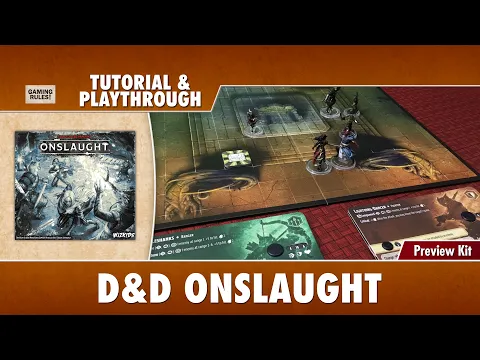 Dungeons & Dragons: Onslaught - Tutorial & Playthrough with the Preview Kit