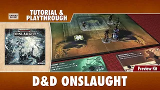 Dungeons & Dragons: Onslaught - Tutorial & Playthrough with the Preview Kit