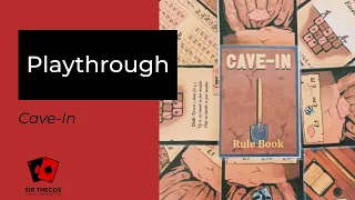 Playthrough | Cave-In