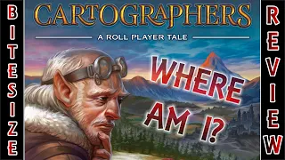 Cartographers - Bitesize Review - Where Am I?