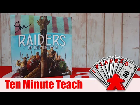 Raiders Of The North Sea - Ten Minute Teach