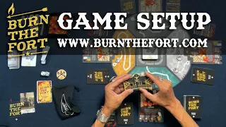Burn the Fort Board Game Setup Video