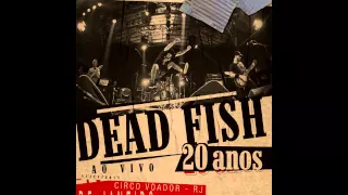 Dead Fish - Paz Verde