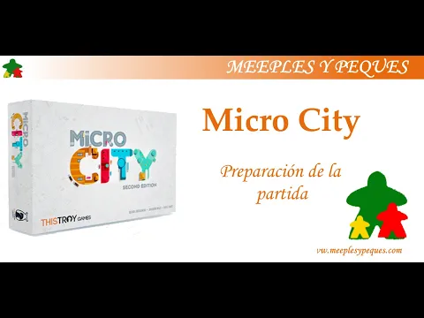 Micro City: Preparación de la partida (MyP)