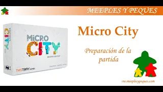 Micro City: Preparación de la partida (MyP)