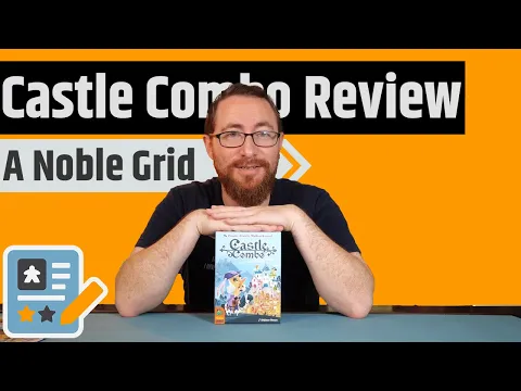 Castle Combo Review - Move Peasant! You're Blocking My Middle Left!