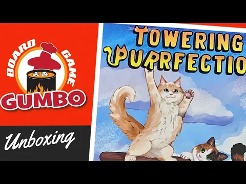 Unboxing -- Towering Purrfection