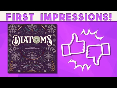 Diatoms - First Impression Review!
