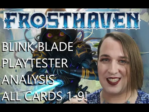 Frosthaven BLINK BLADE Analyzed - All Cards level 1-9