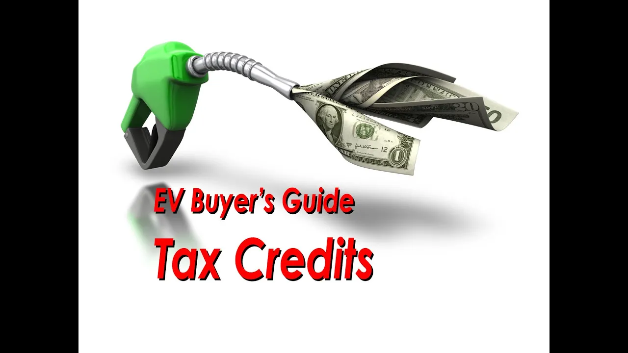 EV Buyer's Guide - Tax Credits