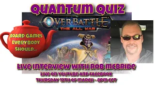 Quantum Quiz with Rob McBride
