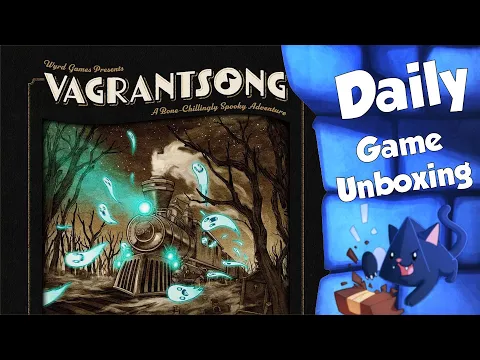 Vagrantsong - Daily Game Unboxing