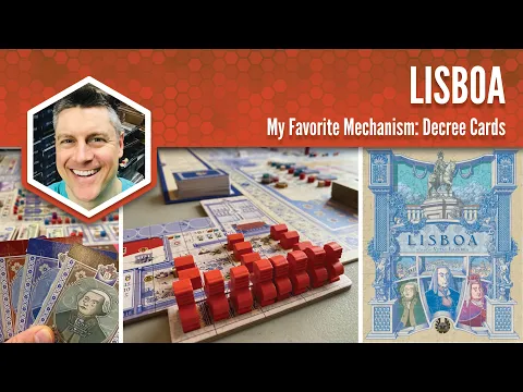 Lisboa: My Favorite Game Mechanism